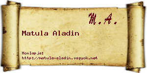 Matula Aladin névjegykártya